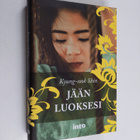 Kyung-sook Shin : Jään luoksesi - pikkukuva 1