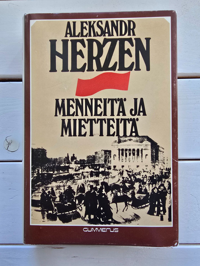 Herzen Aleksandr - Menneitä ja mietteitä