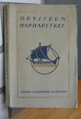 Homeros: Odysseun harharetket,  Wsoy 1916. 205 s + 20 kuvaa.