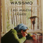 Herbjørg Wassmon • Lasi maitoa, kiitos - pikkukuva 1