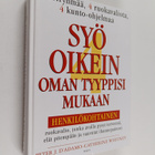 Peter J. D'Adamo ym. : Syö oikein oman tyyppisi mukaan : ... - pikkukuva 1