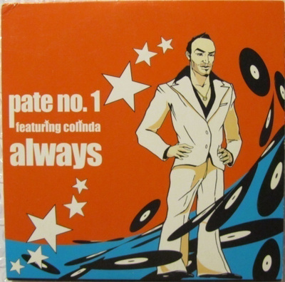 Pate No.1 Featuring Colinda • Always CD Maxi-Single