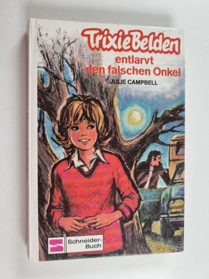 Julie Campbell : Trixie Belden entlarvt den falschen Onkel