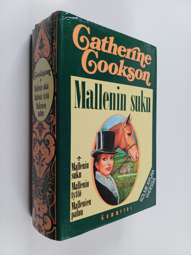 Catherine Cookson : Mallenin suku ; Mallenin tyttö ; Mall...