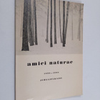 Pertti Lassila ym. : Amici naturae 1895-1965 - Juhlajulkaisu - pikkukuva 1