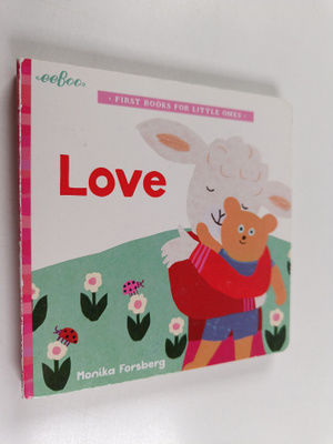 Monika Forsberg : Love