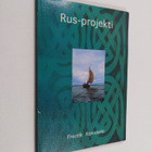 Fredrik Koivusalo : Rus-projekti : yritys ymmärtää viikin... - pikkukuva 1