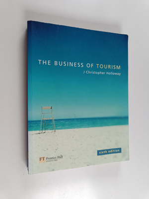 J. Christopher Holloway : The business of tourism