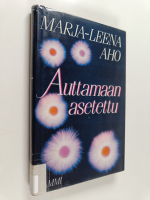 Marja-Leena Aho : Auttamaan asetettu