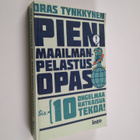 Oras Tynkkynen : Pieni maailmanpelastusopas - pikkukuva 1