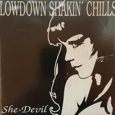 Lowdown Shakin' Chills - She-Devil 7" Vinyyli