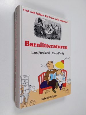 Lars Furuland : Ord och bilder för barn : historik, textu...