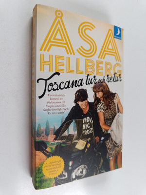 Åsa Hellberg : Toscana tur och retur