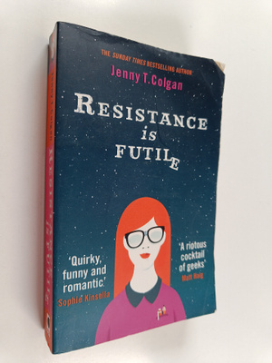 Jenny T. Colgan : Resistance Is Futile