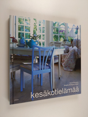 Dorrit Elmquist : Kesäkotielämää