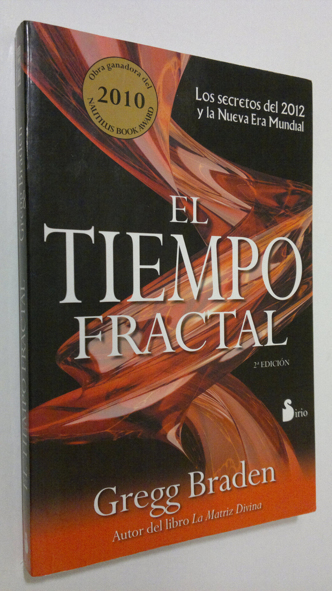 Gregg Braden : El tiempo fractal
