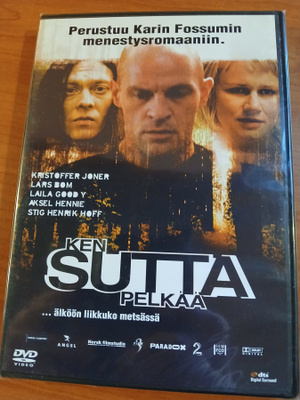 Ken sutta pelkää