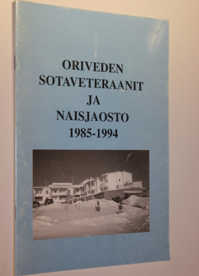 Paavo (toim.) Suvanto : Oriveden sotaveteraanit ja naisja...