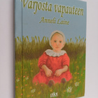 Anneli Laine : Varjosta vapauteen (signeerattu, tekijän o... - pikkukuva 1