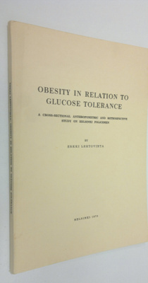 Erkki Lehtovirta : Obesity in relation to glucose toleran...