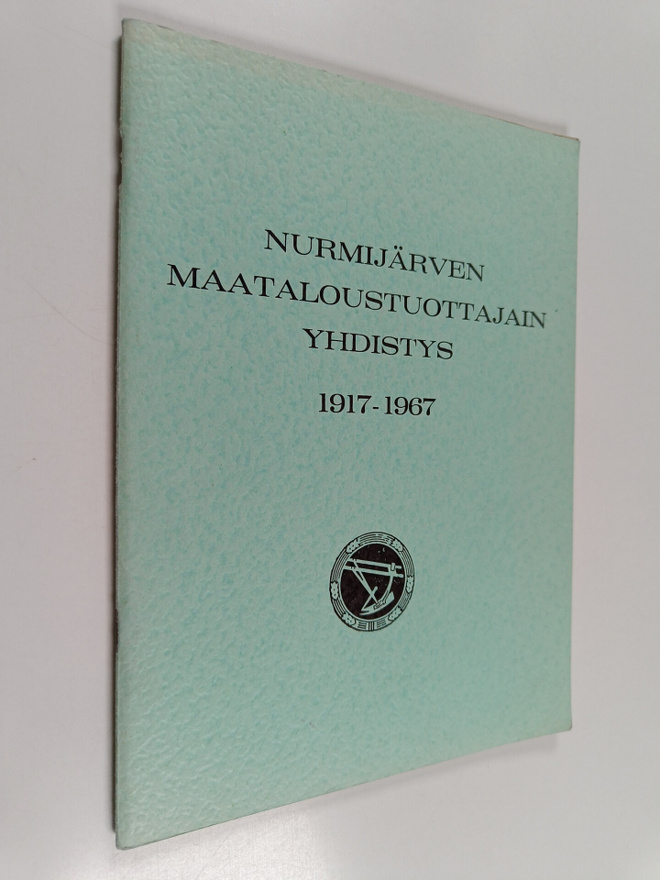 Nurmijärven maataloustuottajain yhdistys 1917-1967