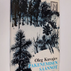 Oleg Kuvajev : Pakenemisen säännöt - pikkukuva 1