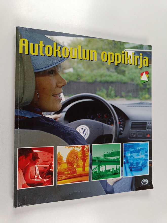 Tapani (toim.) Rintee : Autokoulun oppikirja
