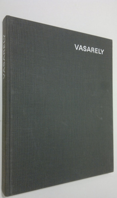 Marcel Joray : Vasarely : plastic arts of the 20th century