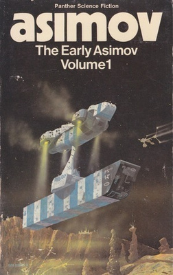 Isaac Asimov: The Early Asimov