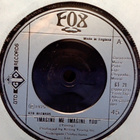 FOX :: IMAGINE ME IMAGINE YOU :: VINYYLI SINGLE   UK 1975 !! - pikkukuva 2