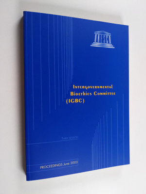 Proceedings - Intergovernmental Bioethics Committee (IGBC...