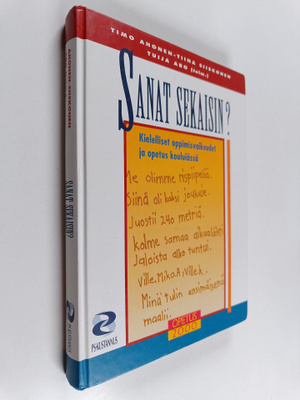 Timo ym. Ahonen : Sanat sekaisin : kielelliset oppimisvai...