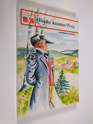 Ernest Erckmann : Vanha kunnon Fritz