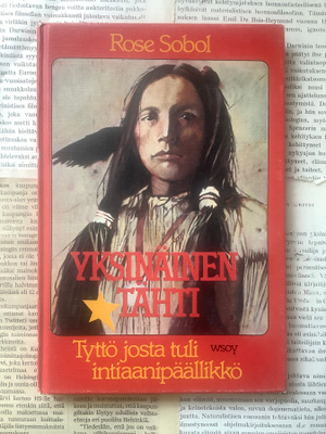 Rose Sobol - Yksinäinen Tähti: tyttö josta tuli... (sid.)