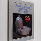 Lääketeollisuusyhdistys 1957-1982 : 25 v - pikkukuva 1