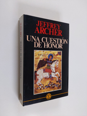 Jeffrey Archer : Una Cuestion de honor