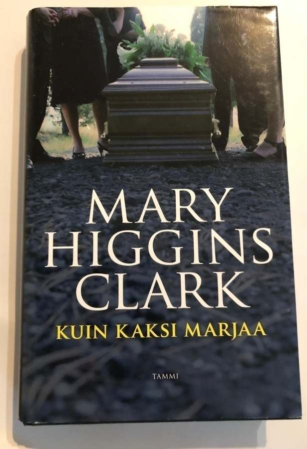 Mary Higgins Clark: Kuin kaksi marjaa (1.painos)