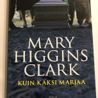 Mary Higgins Clark: Kuin kaksi marjaa (1.painos) - pikkukuva 1