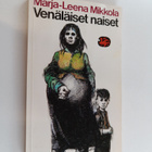 Marja-Leena Mikkola : Venäläiset naiset : valikoima novel... - pikkukuva 1