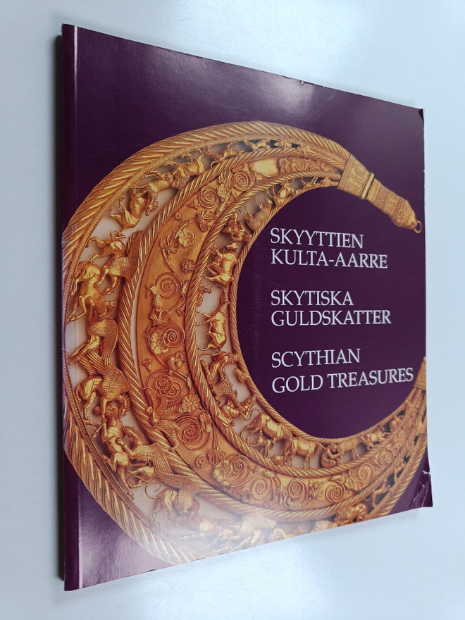 Skyyttien kulta-aarre : Skytiska guldskatter : Scythian g...