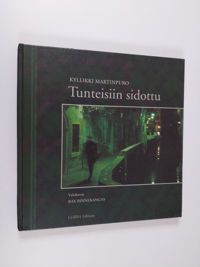 Kyllikki Martinpuro : Tunteisiin sidottu