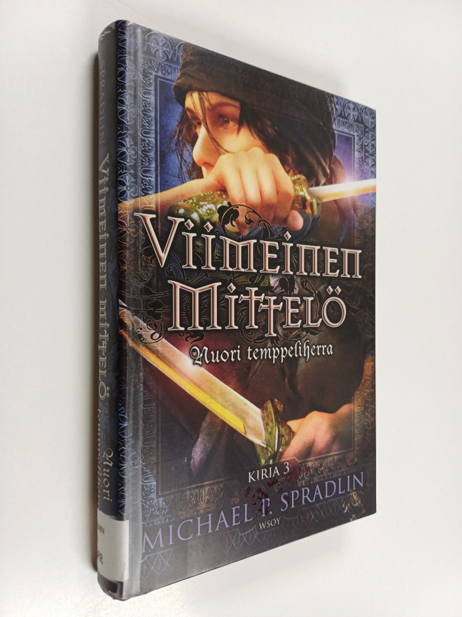 Michael P. Spradlin : Viimeinen mittelö