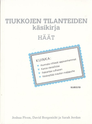 Tiukkojen tilanteiden käsikirja: HÄÄT (nid. Karisto 2005)