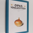 Timo (toim.) Vihavainen : Opas venäläisyyteen - pikkukuva 1
