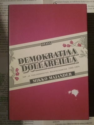 Mikko Majander - Demokratiaa dollareilla (sid.)