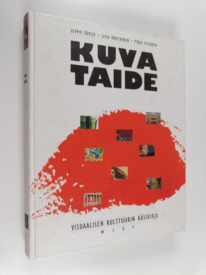 Seppo Töyssy ym. : Kuvataide : visuaalisen kulttuurin käs...
