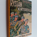 Jussi Kukkonen : Ryssän kintereillä : seikkailuromaani Vi... - pikkukuva 1