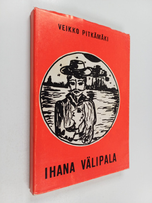 Veikko Pitkämäki : Ihana välipala (signeerattu)