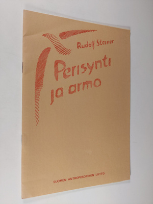 Rudolf Steiner : Perisynti ja armo