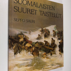 Seppo Sauri : Suomalaisten suuret taistelut - pikkukuva 1